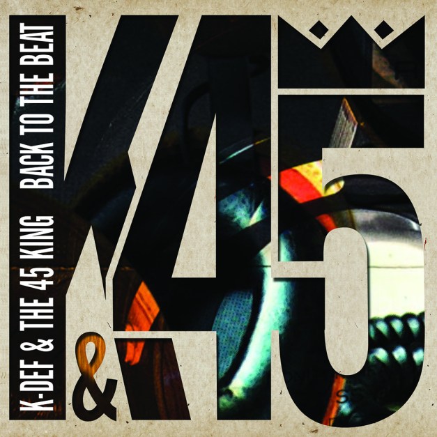 k-def-45-king-back-to-the-beat
